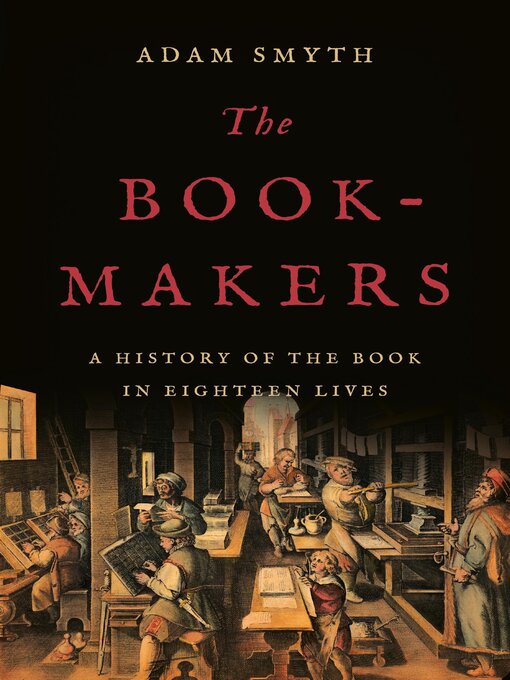 Title details for The Book-Makers by Adam Smyth - Wait list